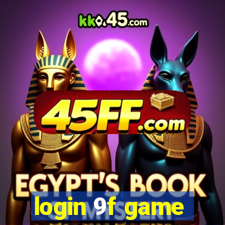 login 9f game